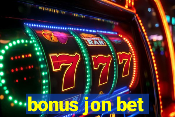 bonus jon bet